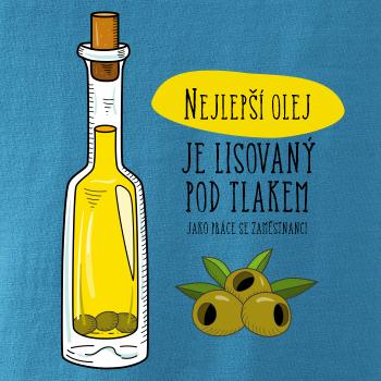 Nejlepší olej je lisovaný pod tlakem