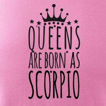 Queens are born as Scorpio - Štír