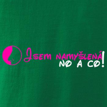 Jsem namyšlená, no a co!