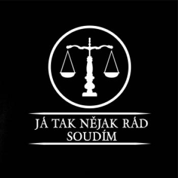 Já tak nějak rád/a soudím