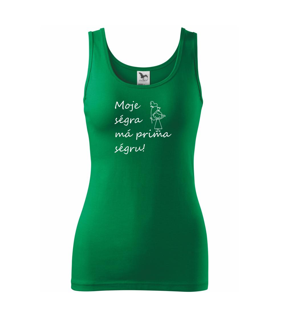 Moje ségra má prima ségru!