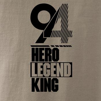 Hero, Legend, King x Queen 1994