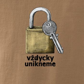 Vždycky unikneme