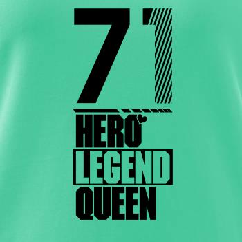 Hero, Legend, King x Queen 1971