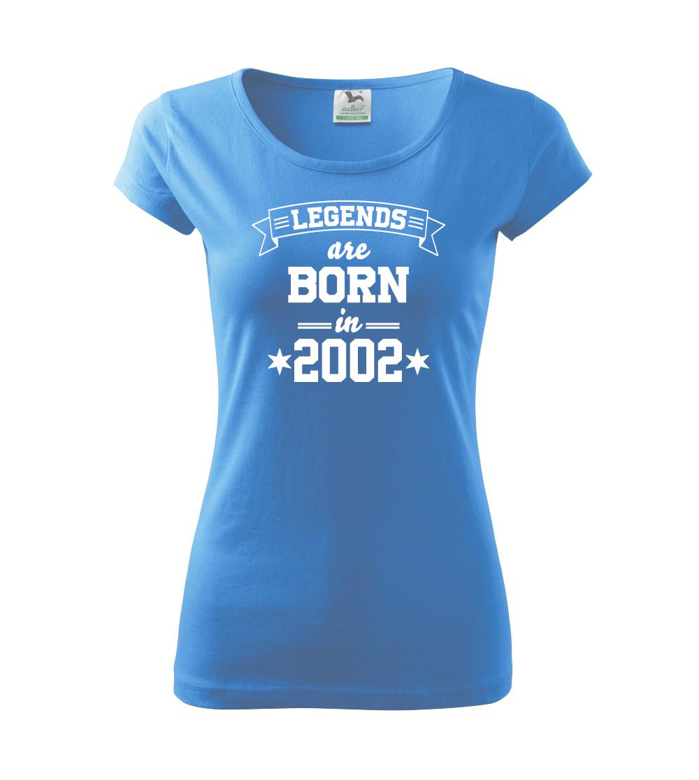 Legends are born in 2002