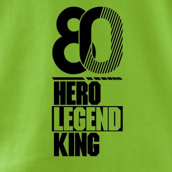 Hero, Legend, King x Queen 1980