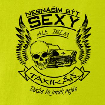 Nesnáším být sexy - taxikář