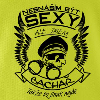 Nesnáším být sexy - Bachař