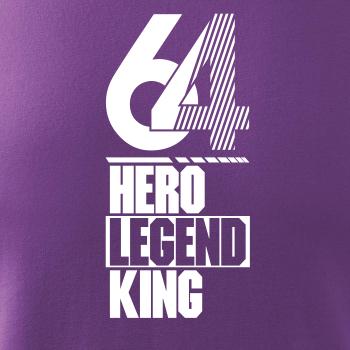 Hero, Legend, King x Queen 1964
