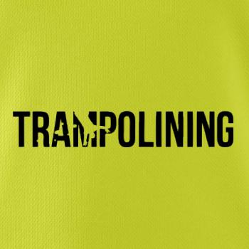 Trampolining