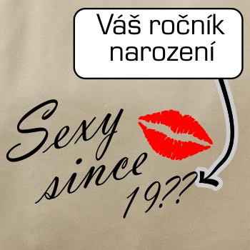 Sexy since - vlastní ročník