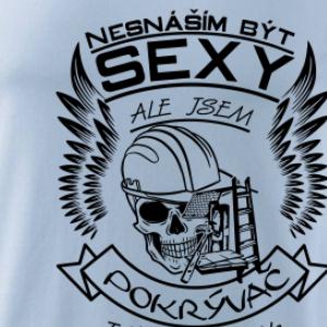 Nesnáším být sexy - pokrývač
