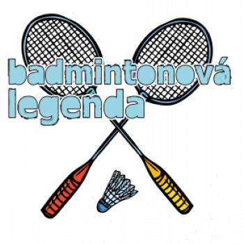 Badmintonová legenda Badmintonová legenda