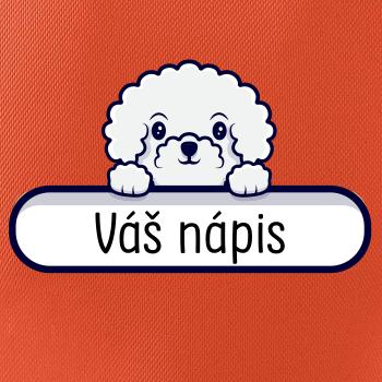 Bišonek - Váš nápis