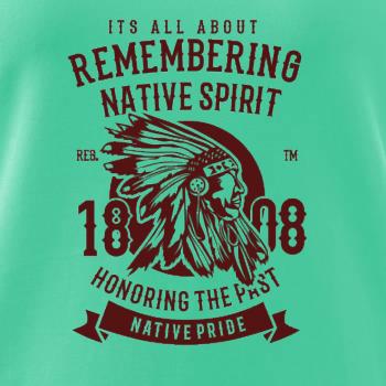 Remembering Native Spirit