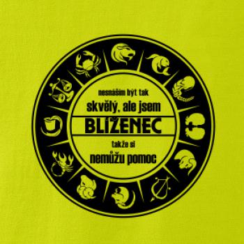 Nesnáším být tak skvělý - blíženec