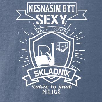 Nesnáším být sexy - skladník, skladnice