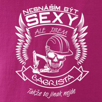 Nesnáším být sexy - bagrista Nesnáším být sexy - bagrista