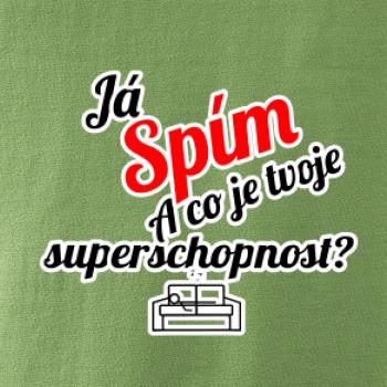 Já spím - tvoje superschopnost? šikmý nápis