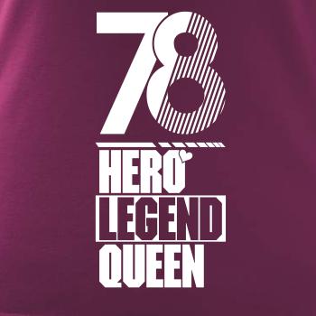Hero, Legend, King x Queen 1978