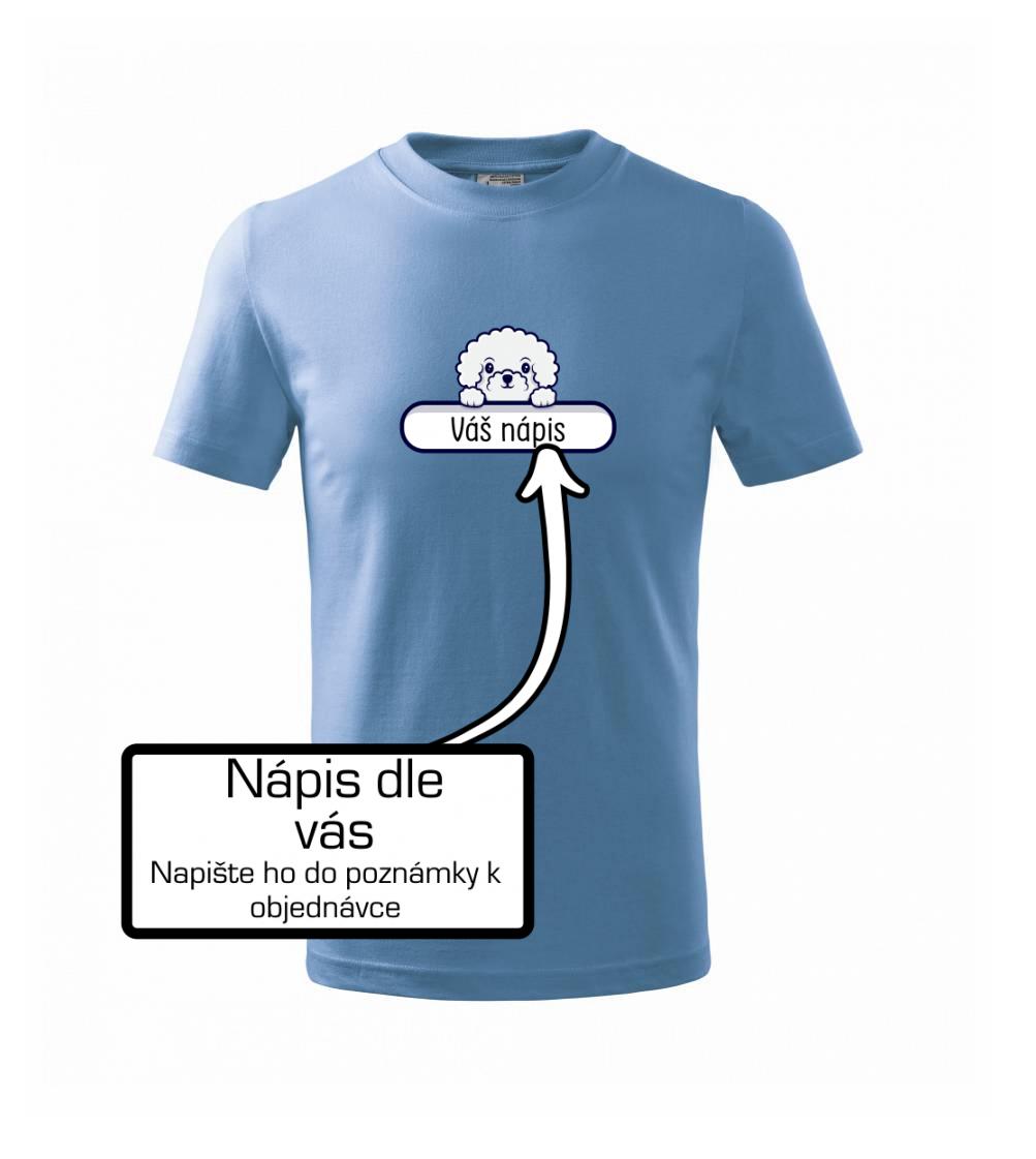 Bišonek - Váš nápis