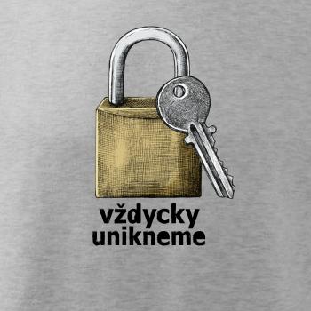 Vždycky unikneme