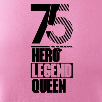 Hero, Legend, King x Queen 1975