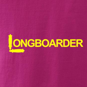Longboarder nápis Longboarder nápis