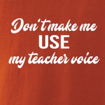 Teacher voice