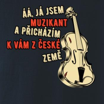 Já jsem muzikant a přichazím k vám z české země