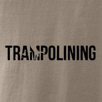 Trampolining