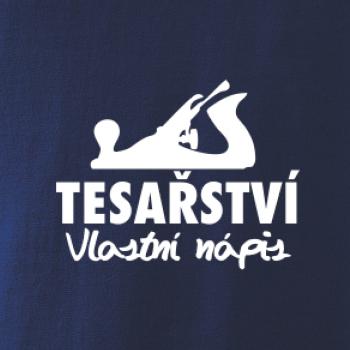Tesařství - hoblík (vlastní nápis)