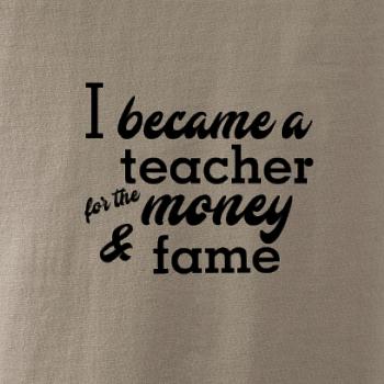 Became a teacher Became a teacher