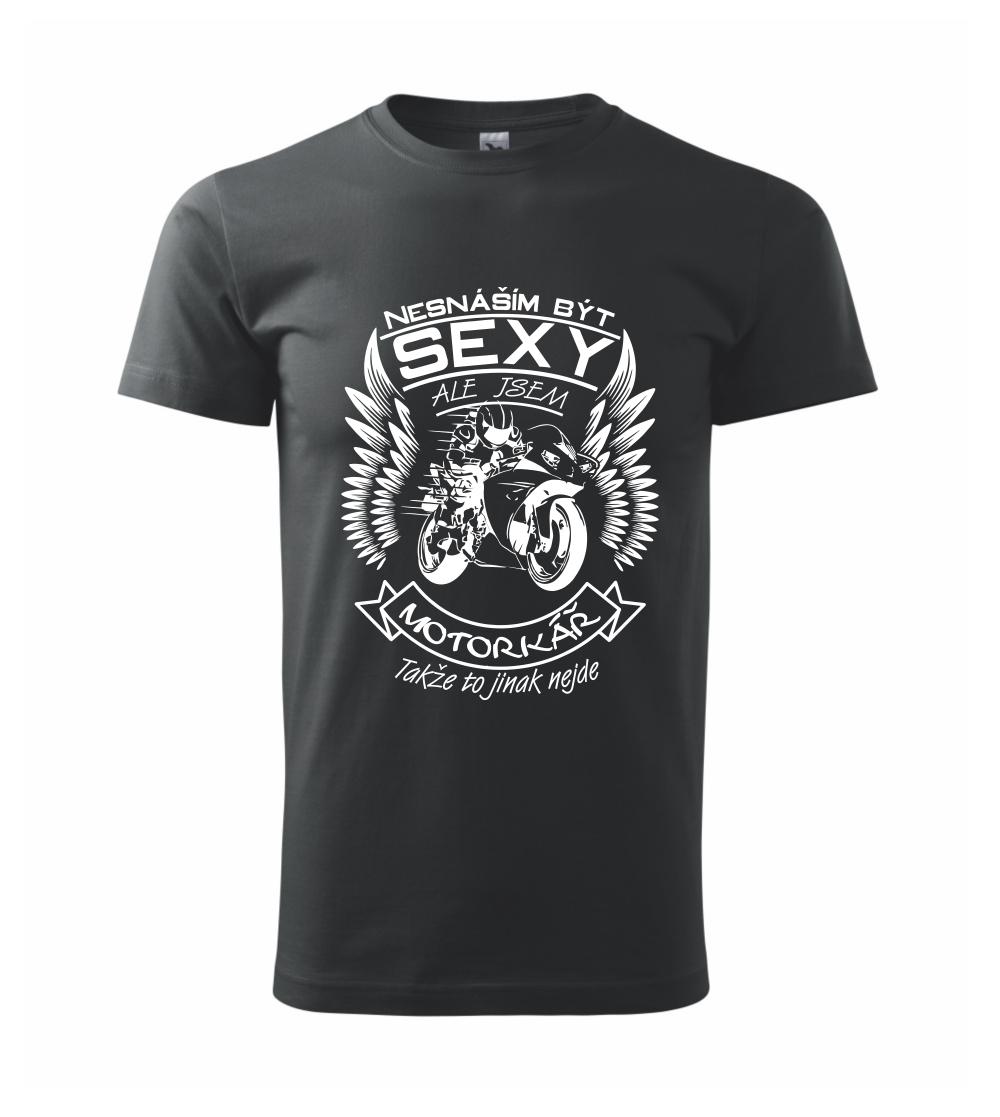 Nesnáším být sexy - motorkář, motorkářka (motorka) Nesnáším být sexy - motorkář, motorkářka (motorka)