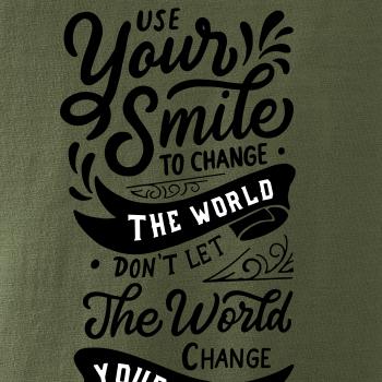 Your smile to change the world