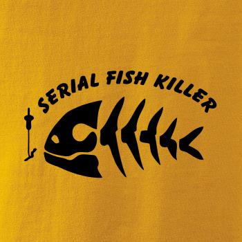 Rybaření - Serial fish killer