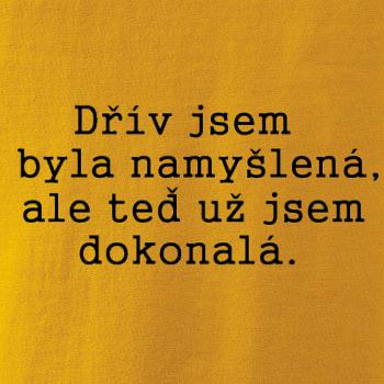 Jsem dokonalá Jsem dokonalá