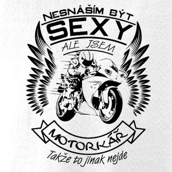 Nesnáším být sexy - motorkář, motorkářka (motorka) Nesnáším být sexy - motorkář, motorkářka (motorka)