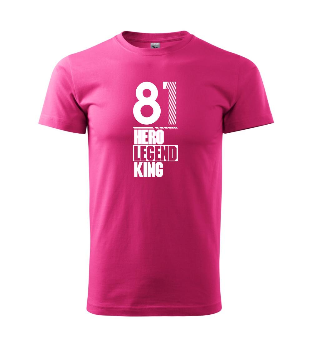Hero, Legend, King x Queen 1981 Hero, Legend, King x Queen 1981