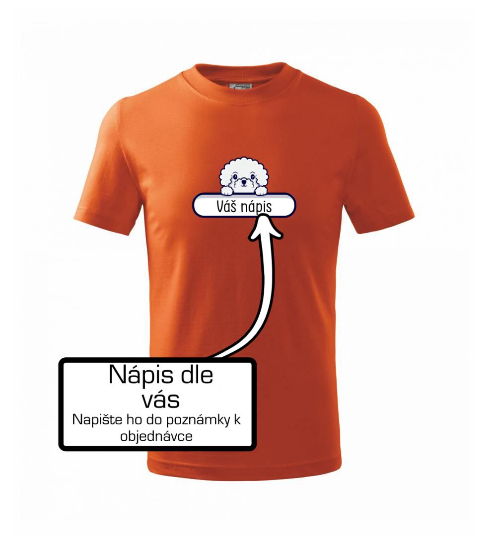 Bišonek - Váš nápis