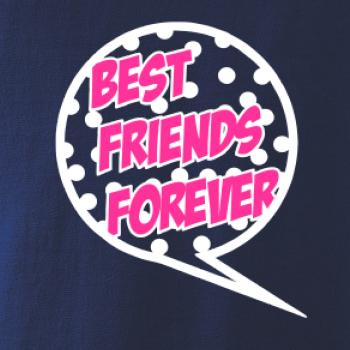 Best friends bublina