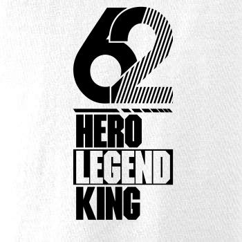 Hero, Legend, King x Queen 1962