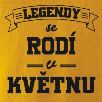 Legendy se rodí v květnu