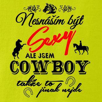 Nesnáším být sexy - cowboy / cowgirl