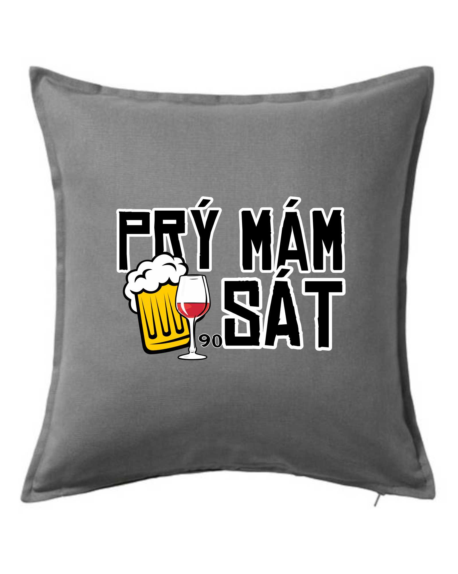 Prý mám 90 SÁT - Polštář 50x50