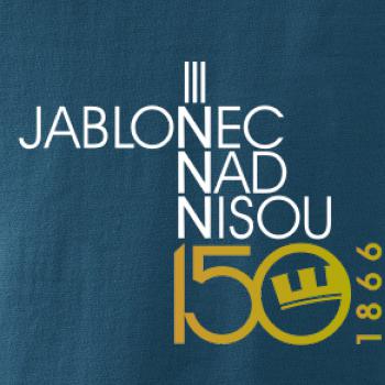 Jablonec nad Nisou 150 let - Oslavuji svoje město