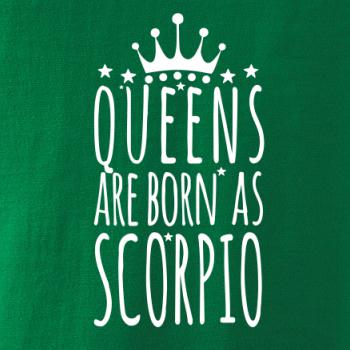 Queens are born as Scorpio - Štír