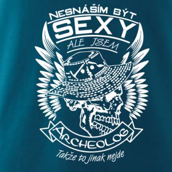 Nesnáším být sexy - archeolog
