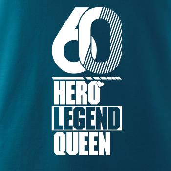 Hero, Legend, King x Queen 1960