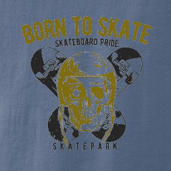 Born to skate skull Born to skate skull